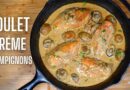 POULET SAUCE CRÉMEUSE AUX CHAMPIGNONS — FOOD IS LOVE