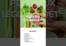 Un jour/une recette : Pizza légumes été