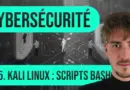 Débuter en Cybersécurité : 5. Kali Linux