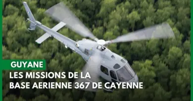 Guyane : Les missions de la base aérienne 367 de Cayenne