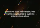 Objet interstellaire, surveillance satellite de la pollution et sarcophage : l’actu des sciences