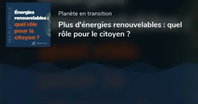 Plus d’énergies renouvelables : quel rôle pour le citoyen ?