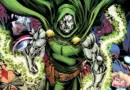 Pourquoi Doom / Fatalis est l’un des meilleurs méchants des 4 Fantastiques et des Avengers