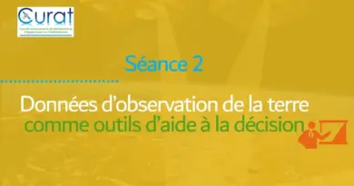 Séance 2  Données d’observation de la terre comme outils d’aide à la décision