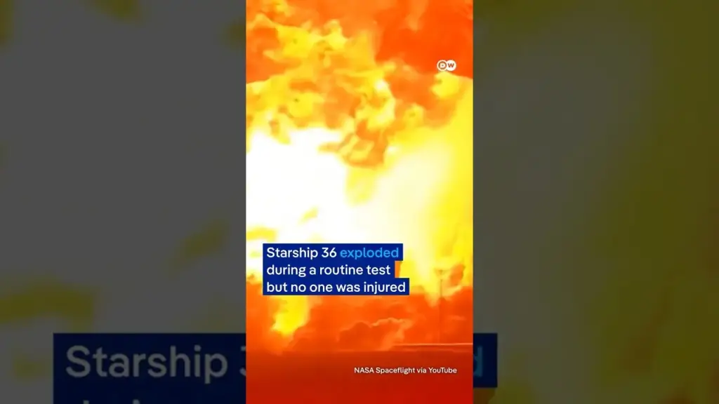 SpaceX Starship 36 explodes in a fiery eruption during routine testing