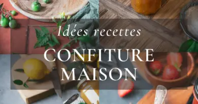 idées recettes confitures maison