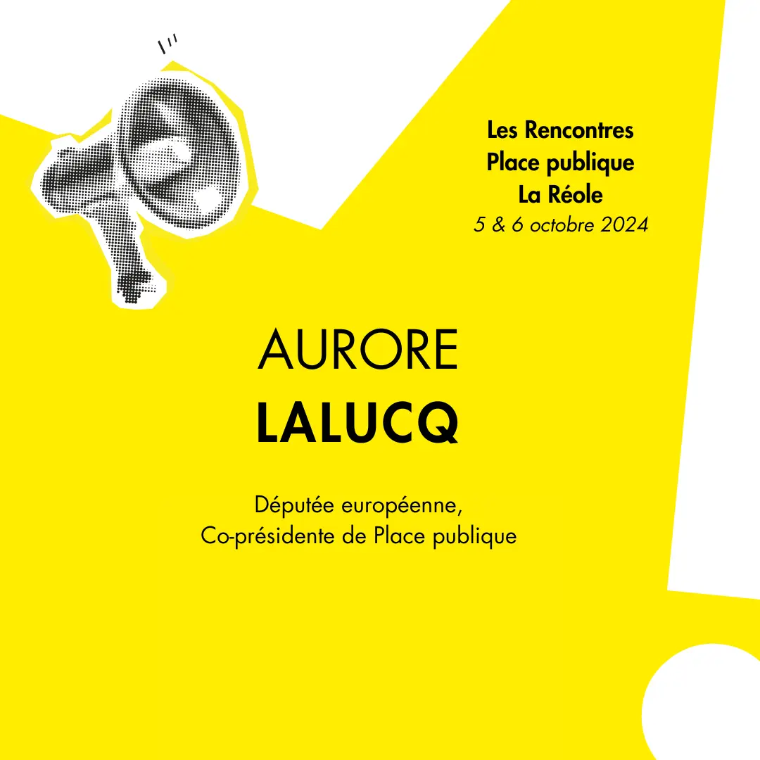 2/2 Les Rencontres PP à la Réole : Discours de clôture de Aurore Lalucq ! - Place publique