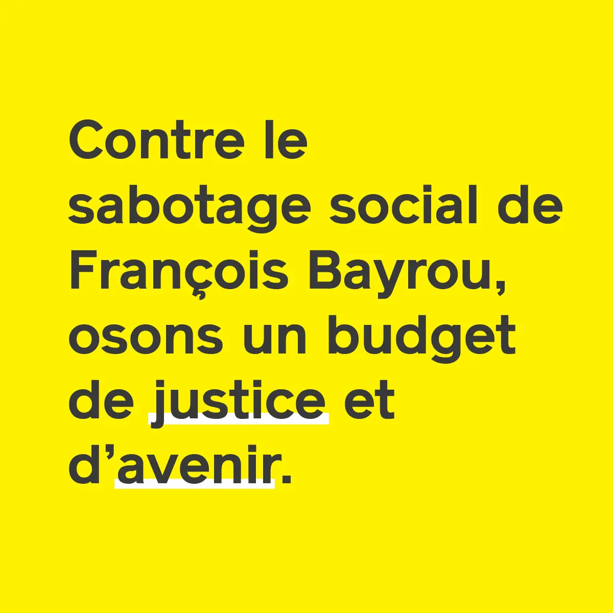 Contre le sabotage social de François Bayrou, osons un budget de justice et d’avenir - Place publique