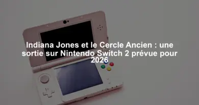 Indiana Jones et le Cercle Ancien : une sortie sur Nintendo Switch 2 prévue pour 2026