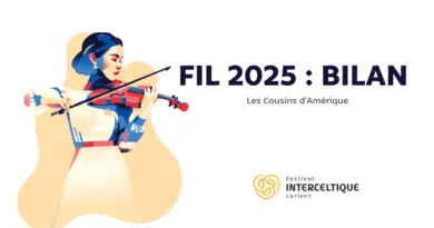 54e édition du FIL, Les Cousins d'Amérique : le bilan - 54ème Festival Interceltique de Lorient