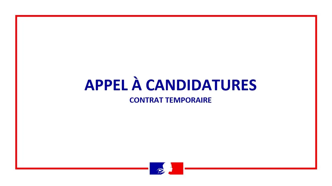 Appel à candidatures - contrat temporaire (1 mois)