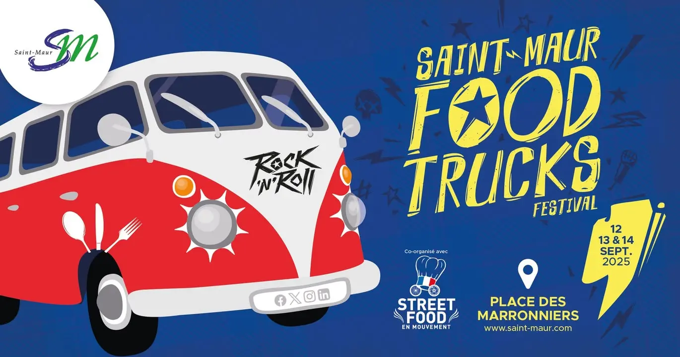 😍 Avec une marraine** « from Le Parc » et des concerts, le Saint-Maur Foodtrucks Festival ou Food Trucks Saint-Maur Festival 202...