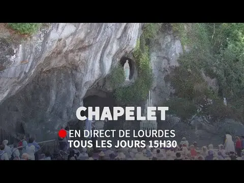 Chapelet du 21 août 2025 à Lourdes