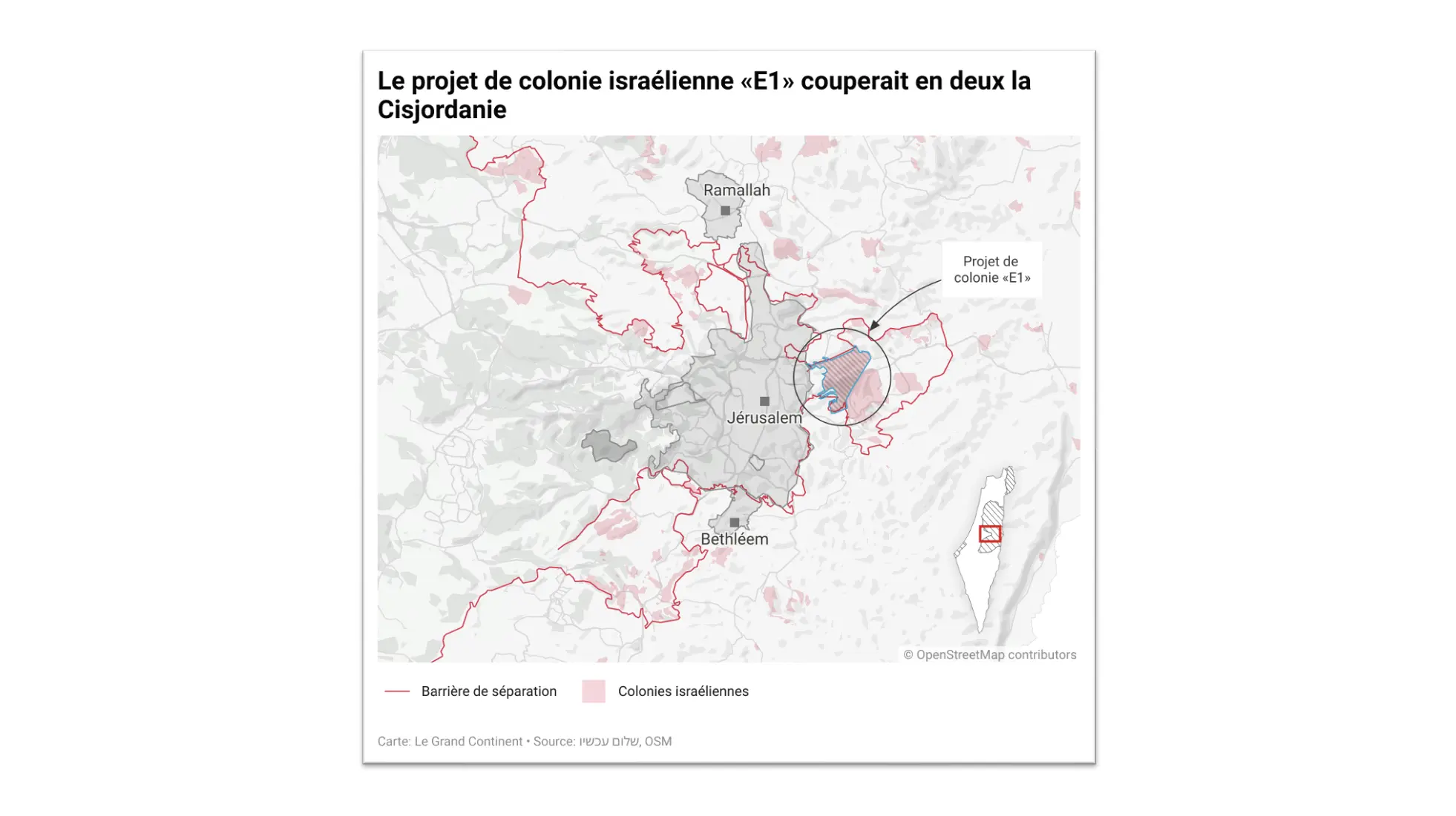 Cisjordanie : le nouveau projet de colonie du gouvernement israélien sera voté demain (carte exclusive)