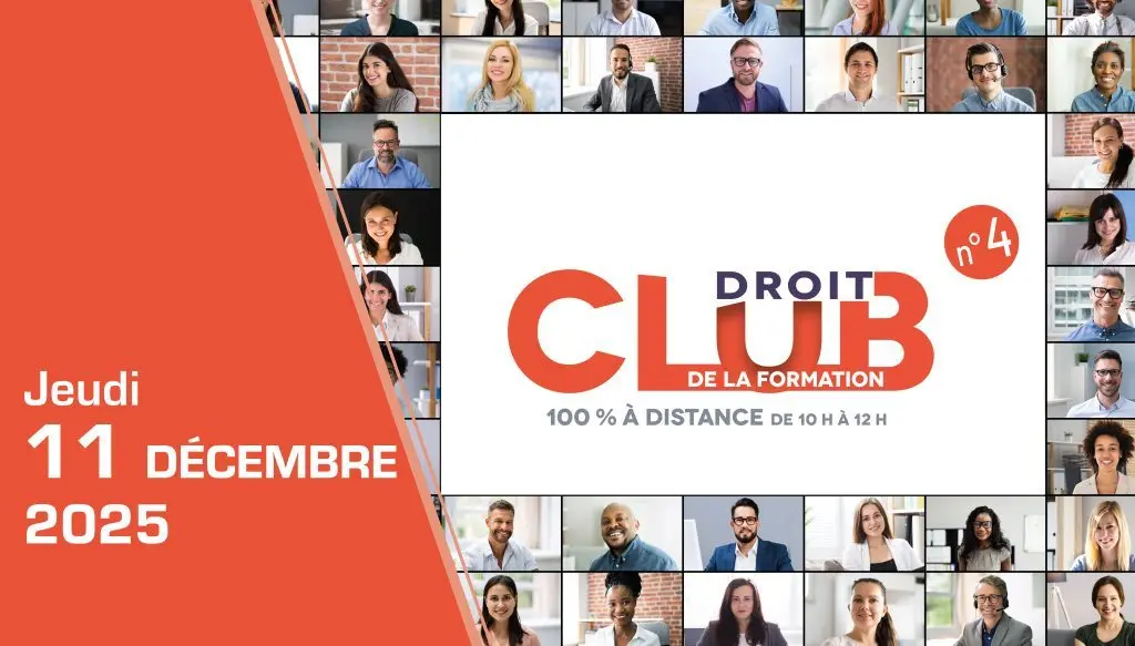 [Club du droit n° 4] 2026 : ce qui attend les acteurs de la formation - Centre Inffo