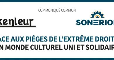Communiqué : Face aux pièges de l’extrême-droite, un monde culturel uni et solidaire - Sonerion