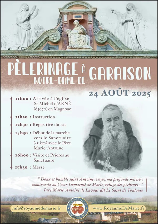 Dimanche 24 août 2025 : cinquième pèlerinage à Notre-Dame de Garaison organisé par « Le Royaume de Marie »
