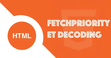 Fetchpriority et decoding en HTML : Accélérer votre LCP