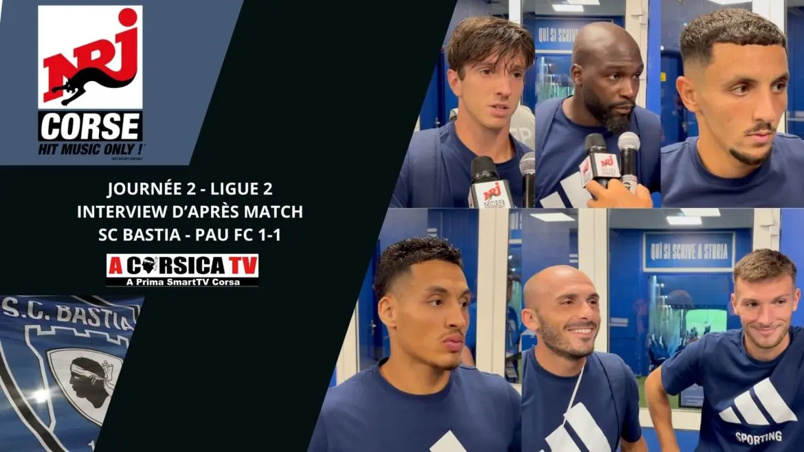 J2 - Un match à deux vitesses - Interviews d'après match : SC Bastia - Pau FC 1-1.