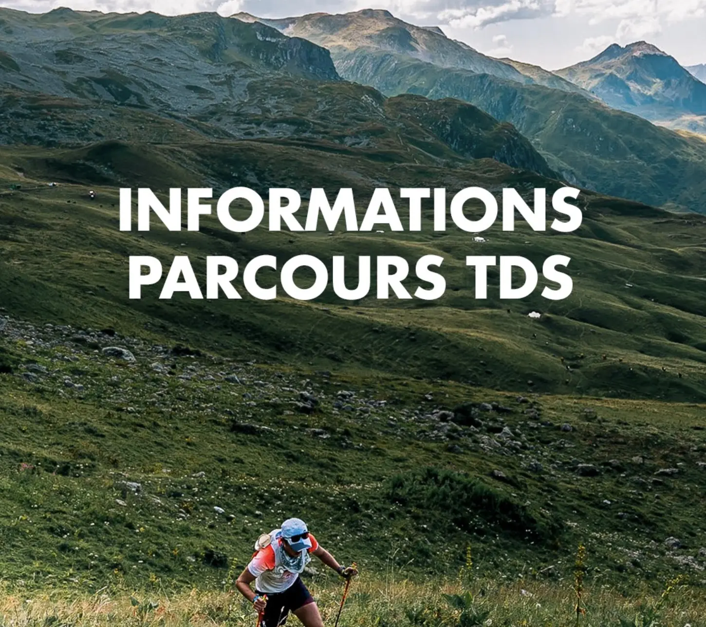 La TDS connait le même sort que l’UTMB : changement de parcours modifié