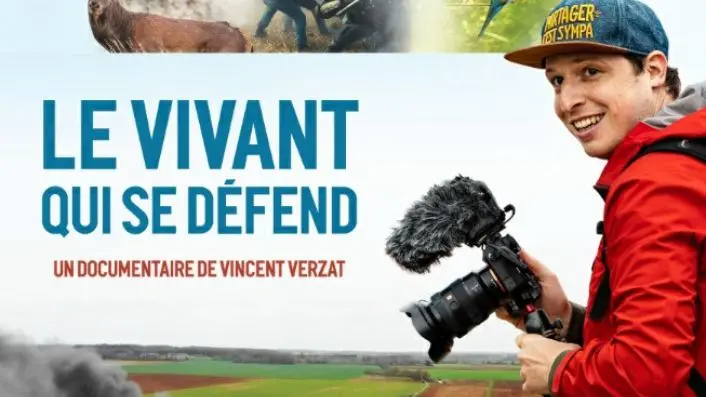 « Le vivant qui se défend » : Projection exceptionnelle du film de Vincent Verzat
