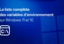 Les variables d’environnement dans Windows : la liste complète (et comment les afficher)