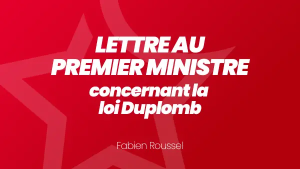 Lettre de Fabien Roussel à François Bayrou sur la loi Duplomb