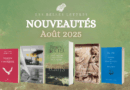 Nos livres du mois : parutions d’août 2025