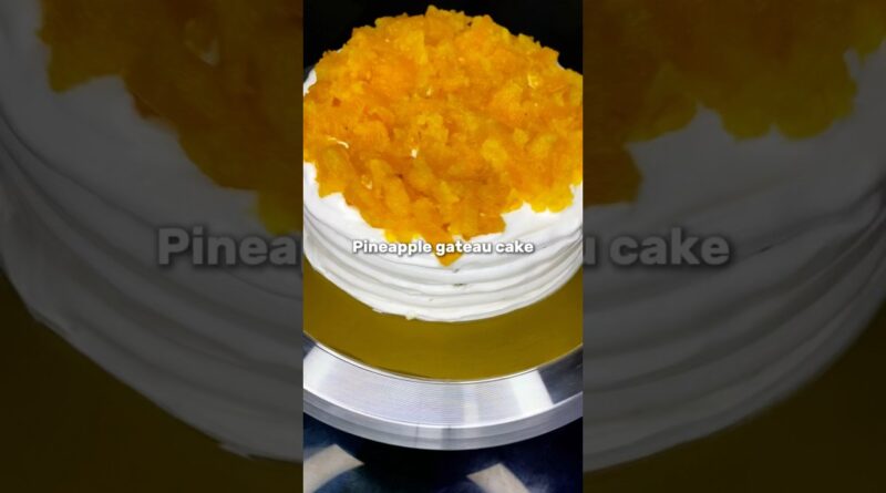 Pineapple gateau cake🍍 #pineapplecake #gâteau #foodlover #easyrecipe #cakelovers #cakedesign #cake