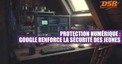 Protection numérique : Google renforce la sécurité des jeunes