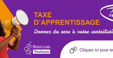 Taxe d'apprentissage : deuxième campagne de versement - Mission Locale Toulouse