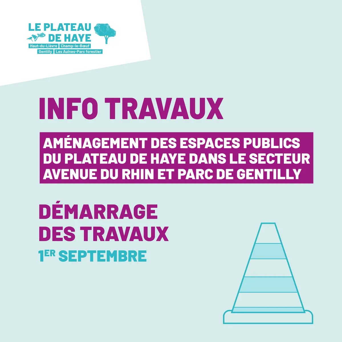 Travaux : Le Plateau de Haye poursuit sa métamorphose