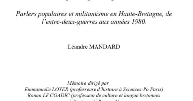 Une politique du patois ? Parlers populaires et militantisme en Haute-Bretagne, de l’entre-deux-guerres aux années 1980