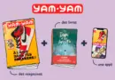Yam Yam : une nouvelle réf’ pour les ados