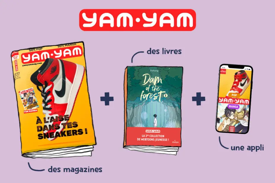 Yam Yam : une nouvelle réf’ pour les ados