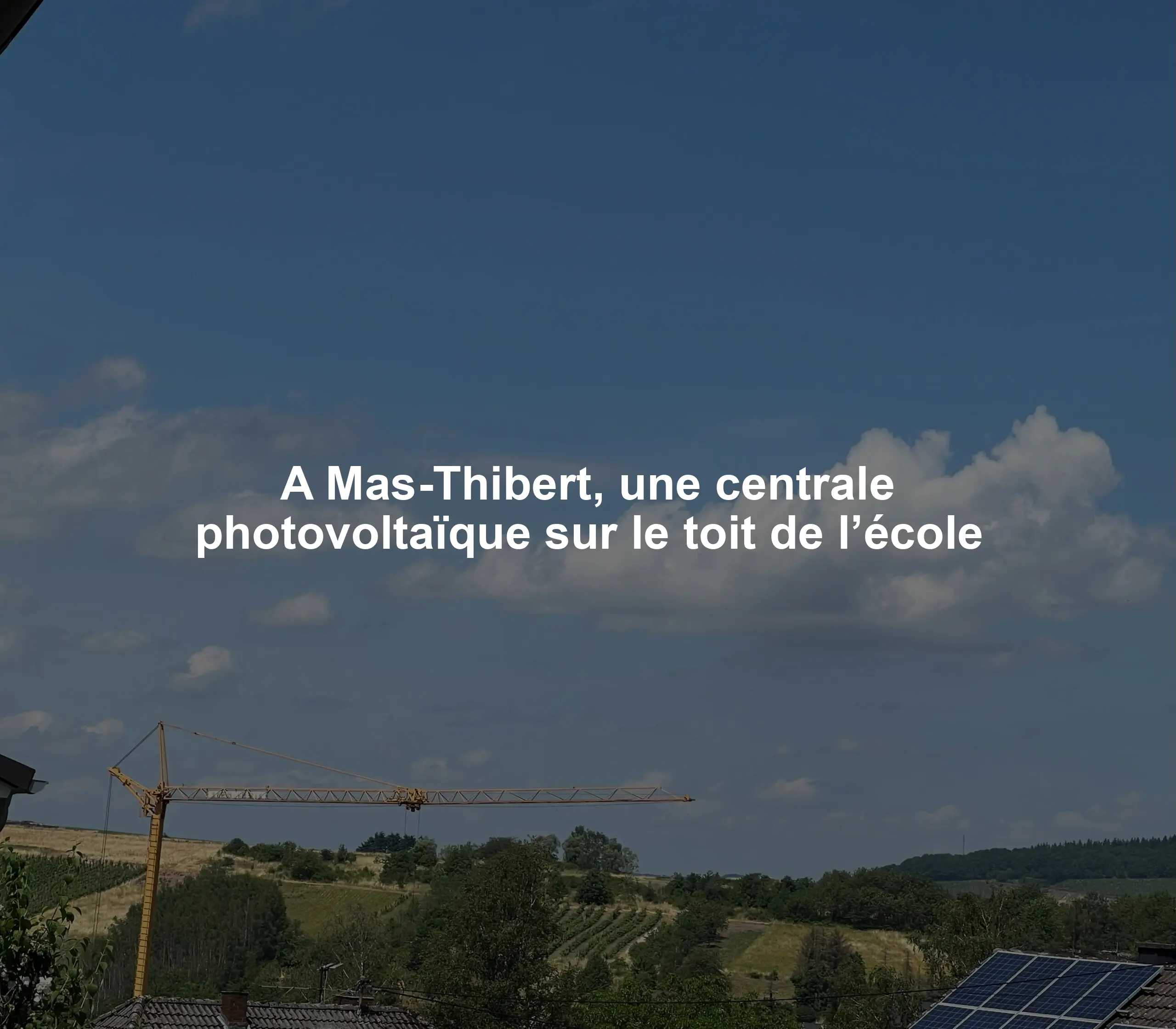 A Mas-Thibert, une centrale photovoltaïque sur le toit de l’école