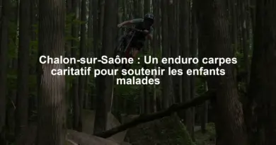 Chalon-sur-Saône : Un enduro carpes caritatif pour soutenir les enfants malades