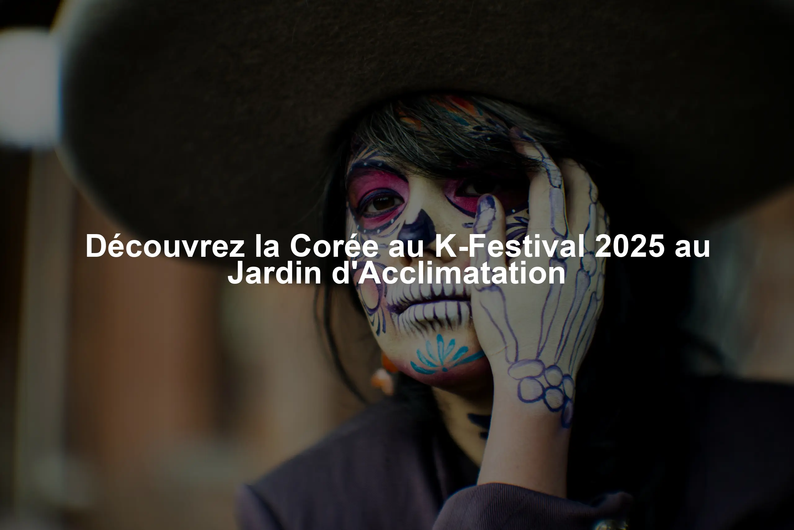 Découvrez la Corée au K-Festival 2025 au Jardin d'Acclimatation