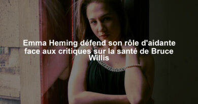 Emma Heming défend son rôle d'aidante face aux critiques sur la santé de Bruce Willis