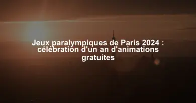 Jeux paralympiques de Paris 2024 : célébration d'un an d'animations gratuites