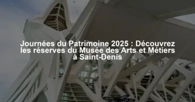 Journées du Patrimoine 2025 : Découvrez les réserves du Musée des Arts et Métiers à Saint-Denis