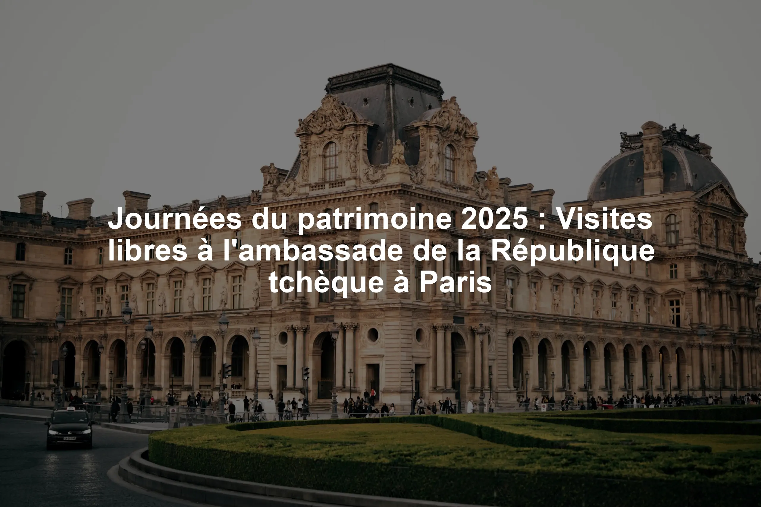 Journées du patrimoine 2025 : Visites libres à l'ambassade de la République tchèque à Paris