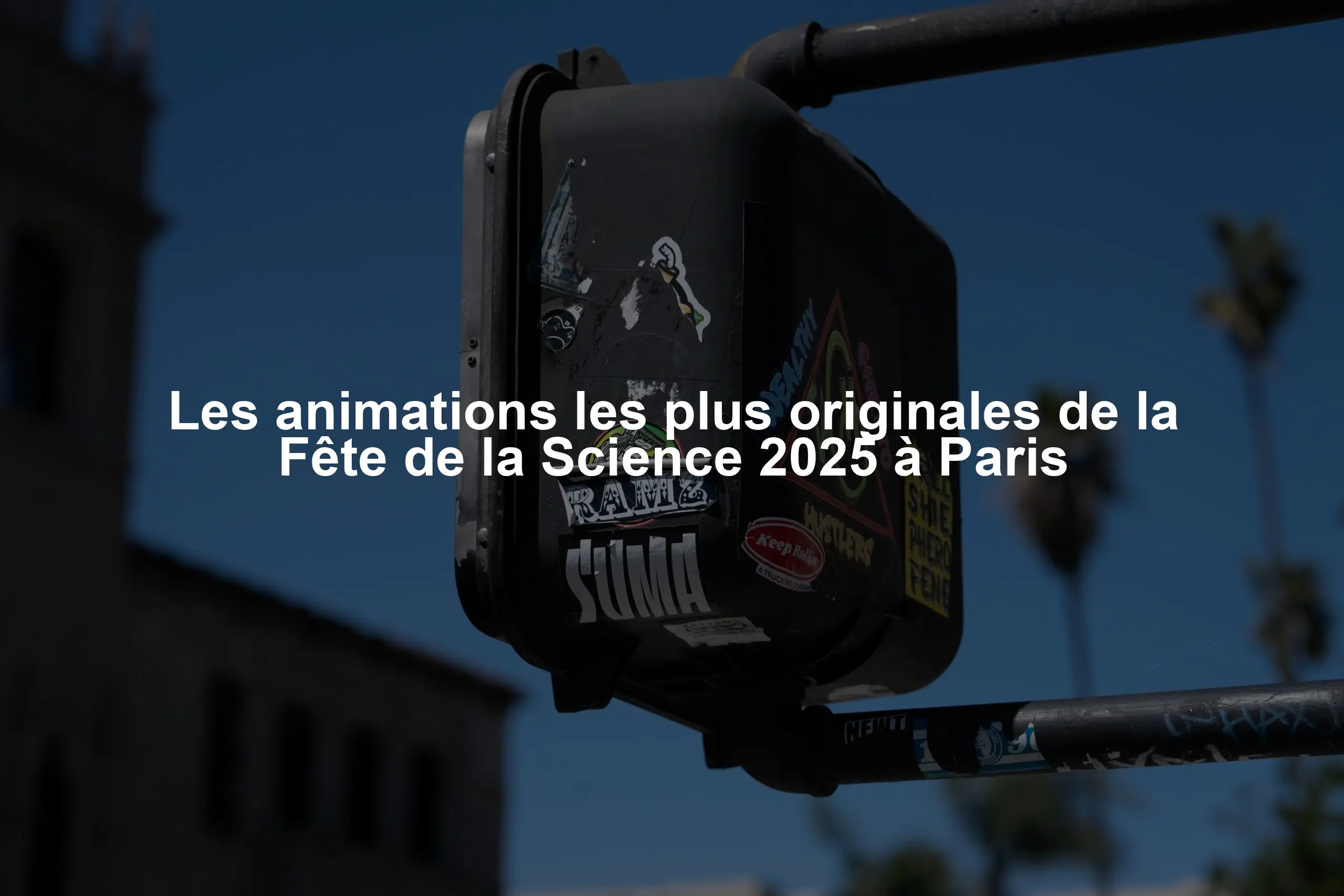 Les animations les plus originales de la Fête de la Science 2025 à Paris