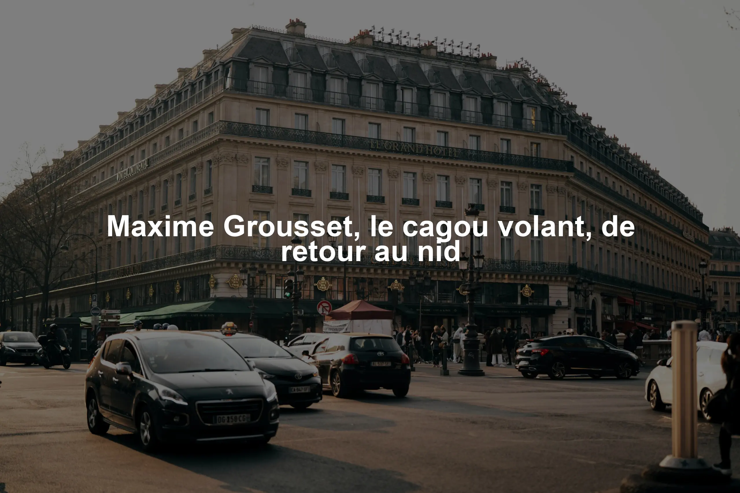 Maxime Grousset, le cagou volant, de retour au nid