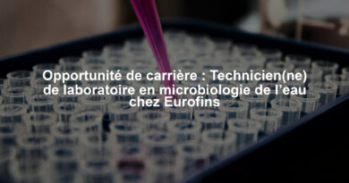 Opportunité de carrière : Technicien(ne) de laboratoire en microbiologie de l’eau chez Eurofins