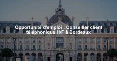 Opportunité d'emploi : Conseiller client téléphonique H/F à Bordeaux