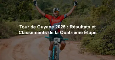 Tour de Guyane 2025 : Résultats et Classements de la Quatrième Étape