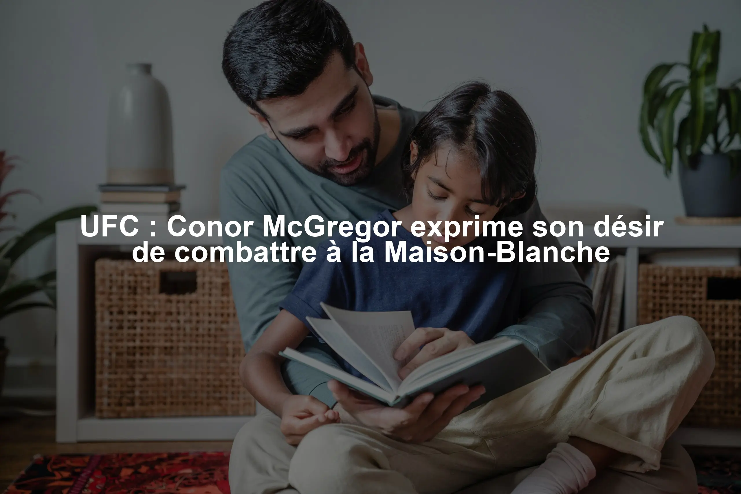 UFC : Conor McGregor exprime son désir de combattre à la Maison-Blanche
