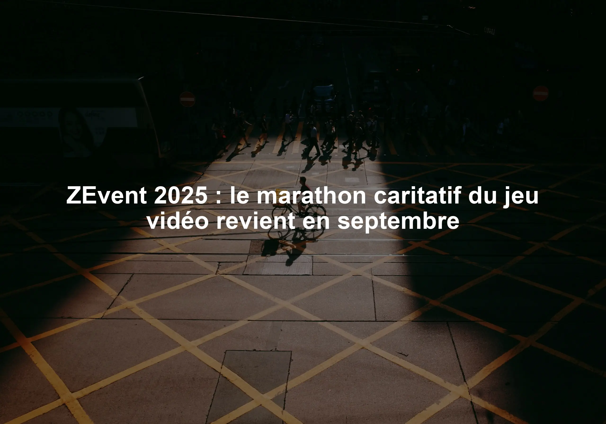 ZEvent 2025 : le marathon caritatif du jeu vidéo revient en septembre