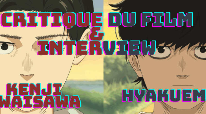 100 mètres (Hyakuemu) : découverte à Annecy et rencontre avec son réalisateur Kenji Iwaisawa